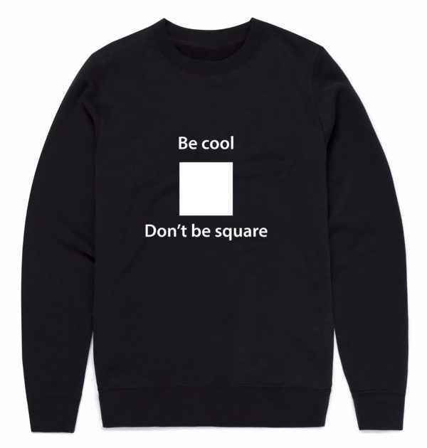 Don’t be square